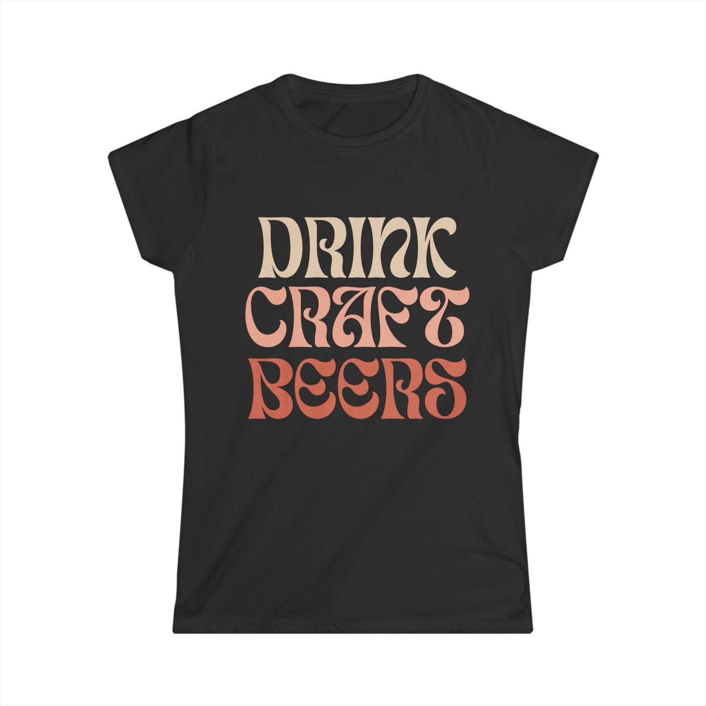 Drink Craft Beers Tee