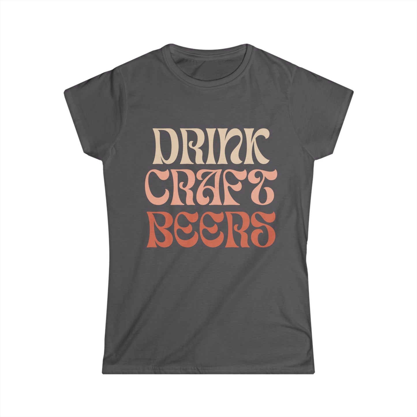 Drink Craft Beers Tee